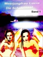 MEERJUNGFRAU LUCIA - BAND 1 MEERJUNGFRAU LUCIA - BAND 1