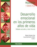 DESARROLLO EMOCIONAL EN LOS PRIMEROS AÑOS DE VIDA DESARROLLO EMOCIONAL EN LOS PRIMEROS AÑOS DE VIDA