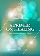 A Primer On Healing