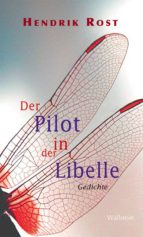 DER PILOT IN DER LIBELLE DER PILOT IN DER LIBELLE