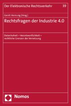 RECHTSFRAGEN DER INDUSTRIE 4.0 RECHTSFRAGEN DER INDUSTRIE 4.0