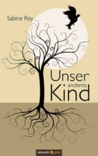 UNSER ANDERES KIND UNSER ANDERES KIND
