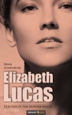 ELIZABETH LUCAS ELIZABETH LUCAS