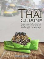 SURVIVING THAI CUISINE SURVIVING THAI CUISINE