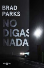 NO DIGAS NADA NO DIGAS NADA