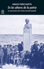 EN LOS ALTARES DE LA PATRIA EN LOS ALTARES DE LA PATRIA