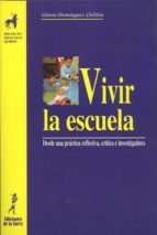 VIVIR LA ESCUELA VIVIR LA ESCUELA