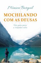 MOCHILANDO COM AS DEUSAS MOCHILANDO COM AS DEUSAS