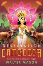 Destination Cambodia