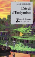L'ÉVEIL D'ENDYMION L'ÉVEIL D'ENDYMION
