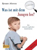 WAS IST MIT DEM JUNGEN LOS? - A CASE FOR US, BAND 3 WAS IST MIT DEM JUNGEN LOS? - A CASE FOR US, BAND 3