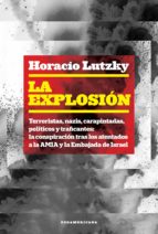 LA EXPLOSIÓN LA EXPLOSIÓN