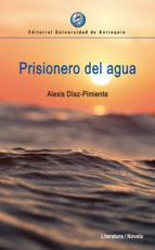 PRISIONERO DEL AGUA PRISIONERO DEL AGUA