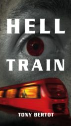 HELL TRAIN HELL TRAIN