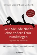 Wie Sie jede Nacht eine andere Frau rumkriegen