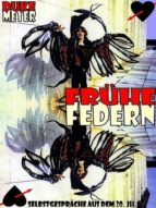 FRÜHE FEDERN FRÜHE FEDERN