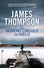 EL NOVENO CÍRCULO DE HIELO EL NOVENO CÍRCULO DE HIELO