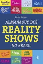 Almanaque dos reality shows do Brasil
