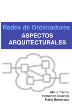 REDES DE ORDENADORES - ASPECTOS ARQUITECTURALES