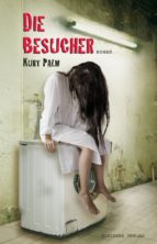 DIE BESUCHER DIE BESUCHER