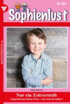 SOPHIENLUST 384 - LIEBESROMAN SOPHIENLUST 384 - LIEBESROMAN
