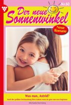 DER NEUE SONNENWINKEL 50 ? FAMILIENROMAN DER NEUE SONNENWINKEL 50 ? FAMILIENROMAN