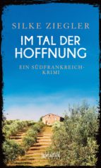 IM TAL DER HOFFNUNG IM TAL DER HOFFNUNG