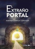 EL EXTRAÑO PORTAL EL EXTRAÑO PORTAL