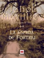 LA ESPADA DE FORTRIU LA ESPADA DE FORTRIU