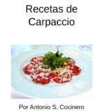 RECETAS DE CARPACCIO RECETAS DE CARPACCIO