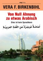 Von Null Ahnung zu etwas Arabisch