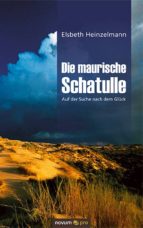 DIE MAURISCHE SCHATULLE DIE MAURISCHE SCHATULLE