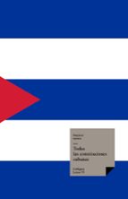 Todas las Constituciones Cubanas