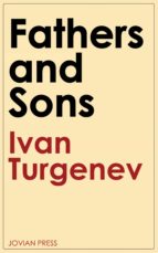 FATHERS AND SONS FATHERS AND SONS