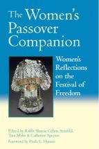 THE WOMEN'S PASSOVER COMPANION THE WOMEN'S PASSOVER COMPANION