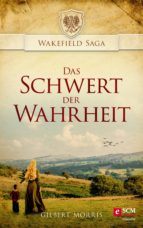 DAS SCHWERT DER WAHRHEIT DAS SCHWERT DER WAHRHEIT