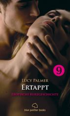 ERTAPPT | EROTISCHE KURZGESCHICHTE ERTAPPT | EROTISCHE KURZGESCHICHTE