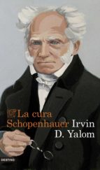 LA CURA SCHOPENHAUER LA CURA SCHOPENHAUER