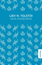 ANA KARENINA ANA KARENINA