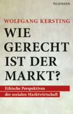 WIE GERECHT IST DER MARKT? WIE GERECHT IST DER MARKT?