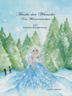 MACHT DER WÜNSCHE MACHT DER WÜNSCHE