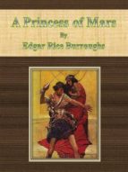 A Princess of Mars by Edgar Rice Burroughs