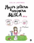MUJER SOLTERA COCINERA BUSCA... MUJER SOLTERA COCINERA BUSCA...