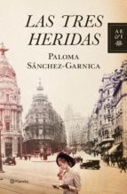 LAS TRES HERIDAS LAS TRES HERIDAS