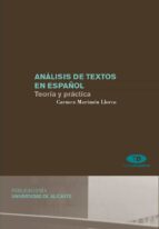 ANÁLISIS DE TEXTOS EN ESPAÑOL ANÁLISIS DE TEXTOS EN ESPAÑOL