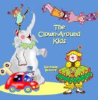 The Clown Around Kids