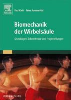 BIOMECHANIK DER WIRBELSÄULE BIOMECHANIK DER WIRBELSÄULE