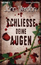 SCHLIEßE DEINE AUGEN SCHLIEßE DEINE AUGEN