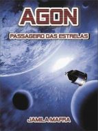 AGON, PASSAGEIRO DAS ESTRELAS AGON, PASSAGEIRO DAS ESTRELAS