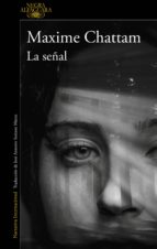 LA SEÑAL LA SEÑAL